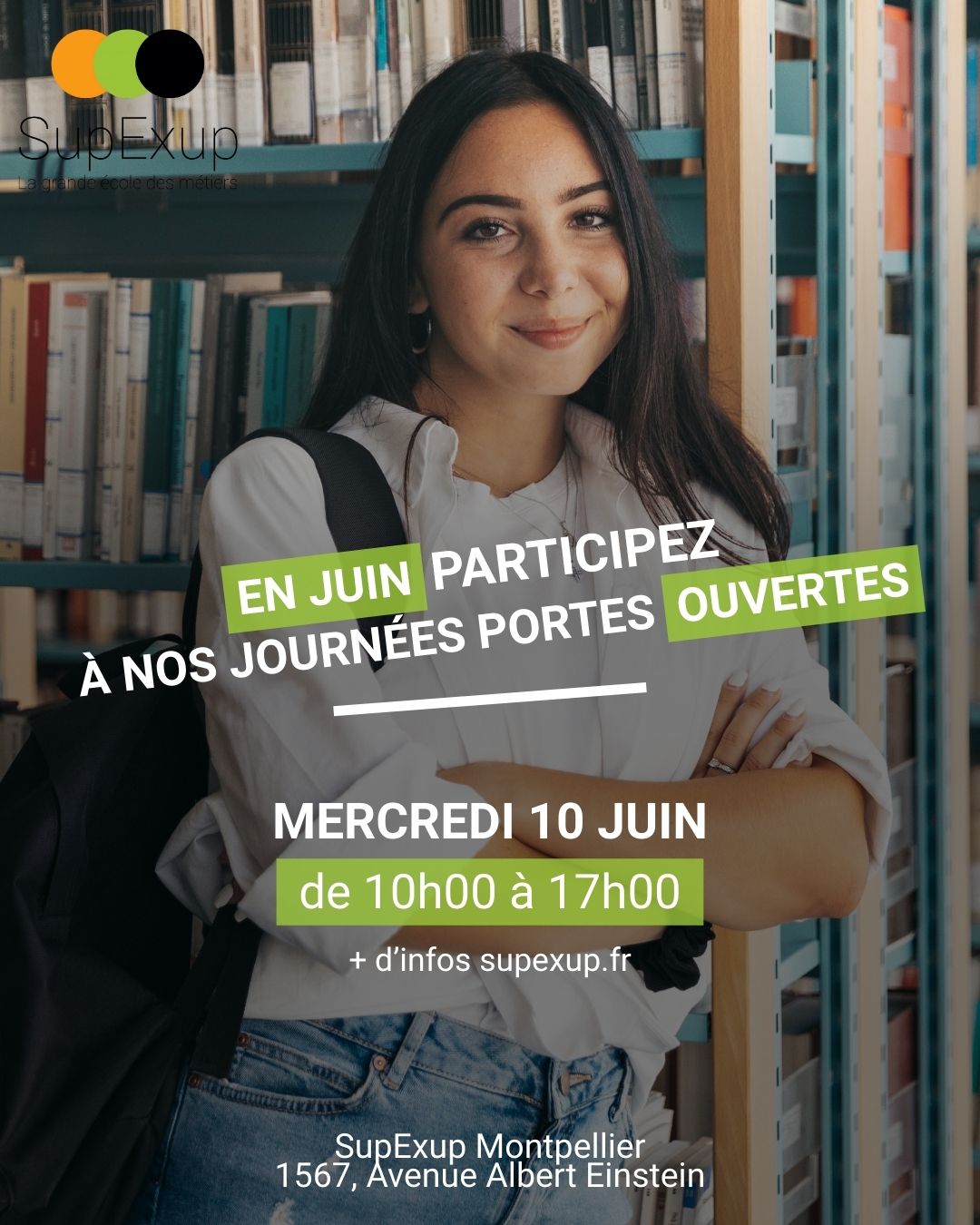 SUPEXUP montpellier JOURNEES PORTES OUVERTES juin 2026